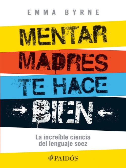 Title details for Mentar madres te hace bien by Emma Byrne - Available